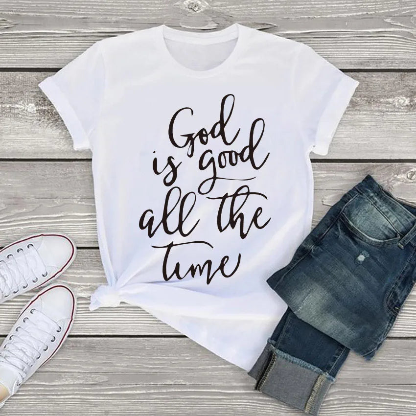 God is Good all the Time Print Female T-shirt women Tshirts Summer Casual women for T Shirt Femme Top Harajuku Ladies tshirts