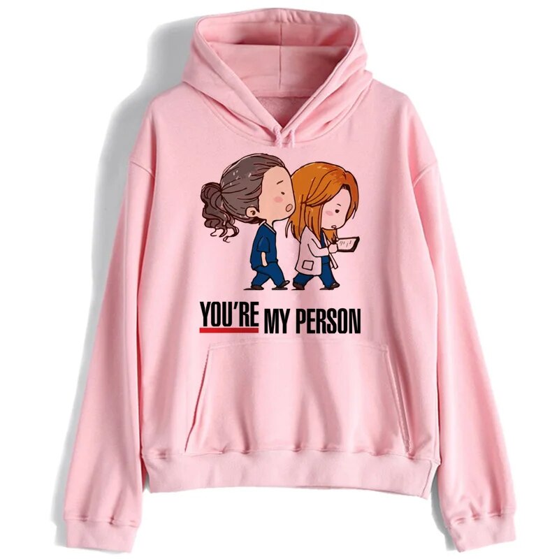 Greys Anatomy Women Hoodie You're My Person 90s Tumblr Polyester Sweatshirt female hooded Pullover Long Sleeve cartoon