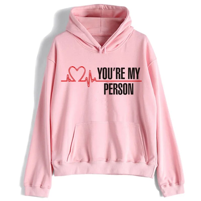 Greys Anatomy Women Hoodie You're My Person 90s Tumblr Polyester Sweatshirt female hooded Pullover Long Sleeve cartoon