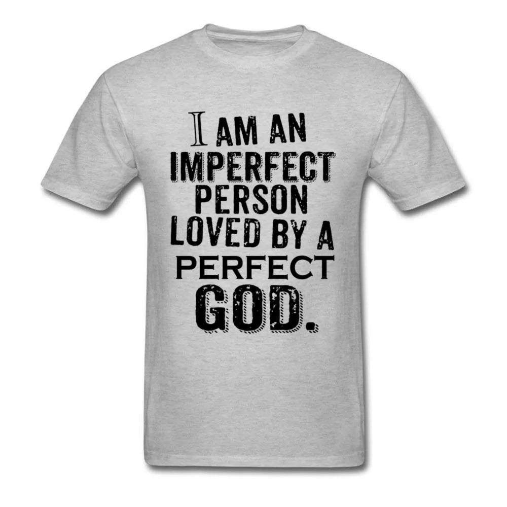 Imperfect Person Perfect Love T-shirt Men God T Shirt Christian Tshirt Jesus Tops Letter Tees Vintage Saying Clothing White